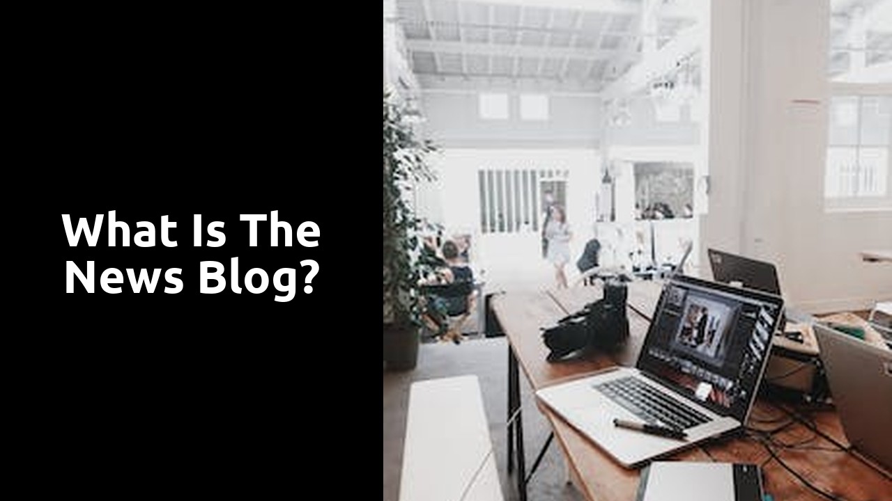 What is the news blog?